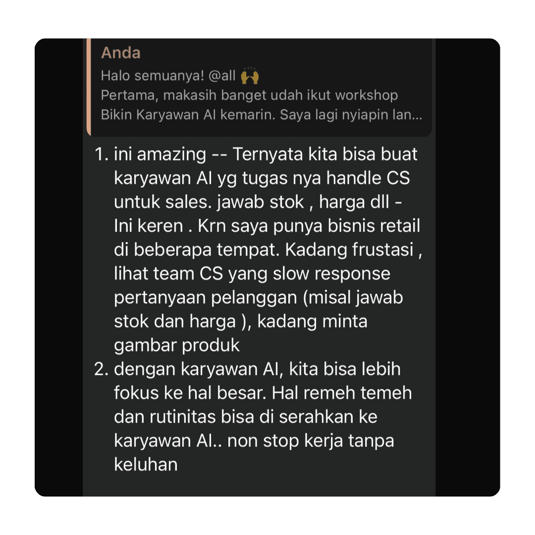 Testimoni member kelas: karyawan AI bisa handle CS untuk sales, jawab stok dan harga, jadi tim bisa fokus ke hal besar.
